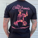 Close Friends Tour Shirt
